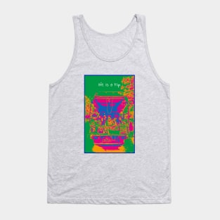 Life is A Trip Tank Top